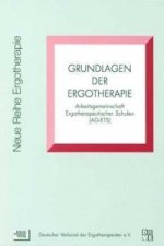 Grundlagen der Ergotherapie