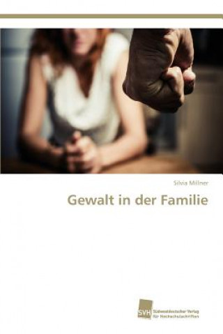 Gewalt in Der Familie