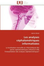 Les Analyses C phalom triques Informatis es