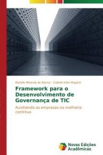 Framework para o Desenvolvimento de Governanca de TIC