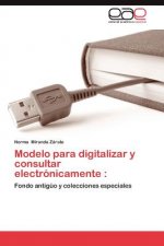 Modelo Para Digitalizar y Consultar Electronicamente