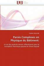 Parois Complexes En Physique Du B timent