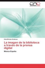 imagen de la biblioteca a traves de la prensa digital