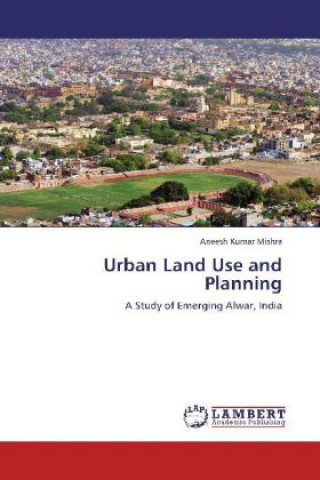 Urban Land Use and Planning
