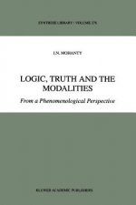 Logic, Truth and the Modalities