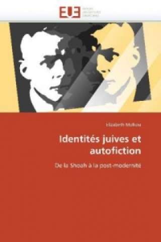 Identités juives et autofiction