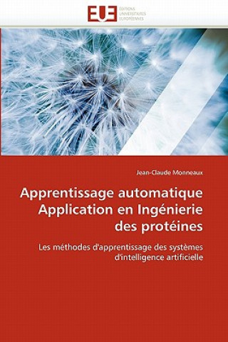 Apprentissage Automatique Application En Ing nierie Des Prot ines