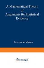 Mathematical Theory of Arguments for Statistical Evidence