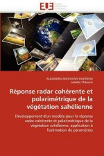 Reponse radar coherente et polarimetrique de la vegetation sahelienne