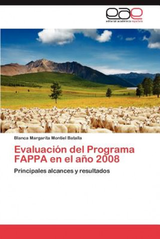 Evaluacion del Programa Fappa En El Ano 2008