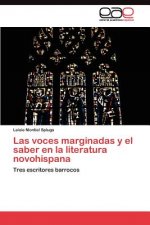 voces marginadas y el saber en la literatura novohispana