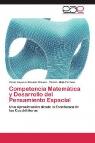 Competencia Matematica y Desarrollo del Pensamiento Espacial