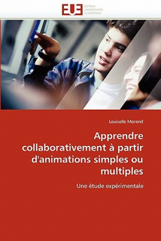 Apprendre Collaborativement   Partir d''animations Simples Ou Multiples