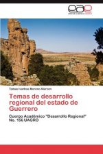 Temas de Desarrollo Regional del Estado de Guerrero
