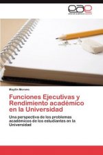 Funciones Ejecutivas y Rendimiento academico en la Universidad