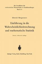 Einfuhrung in die Wahrscheinlichkeitsrechnung und Mathematische Statistik