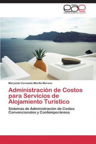 Administracion de Costos para Servicios de Alojamiento Turistico