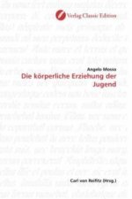 Die körperliche Erziehung der Jugend