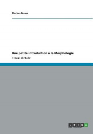 petite introduction a la Morphologie