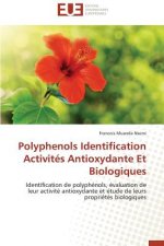 Polyphenols Identification Activit s Antioxydante Et Biologiques