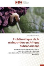 Problematique de la malnutrition en afrique subsaharienne