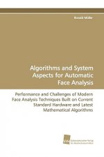 Algorithms and System Aspects for Automatic Face Analysis