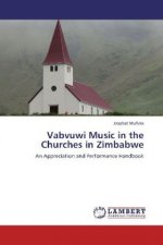 Vabvuwi Music in the Churches in Zimbabwe