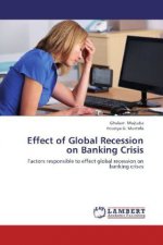 Effect of Global Recession on Banking Crisis