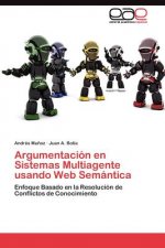 Argumentacion en Sistemas Multiagente usando Web Semantica