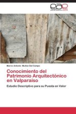 Conocimiento del Patrimonio Arquitectonico en Valparaiso
