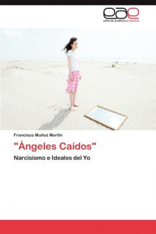 Angeles Caidos