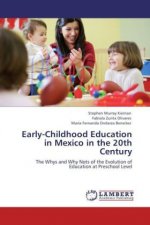Early-Childhood Education in Mexico in the 20th Century