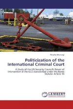 Politicization of the International Criminal Court