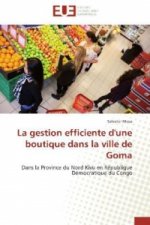 La gestion efficiente d'une boutique dans la ville de Goma