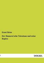 Zimmern'sche Totentanz und seine Kopien