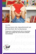 Recurrence Du Signalement En Protection de la Jeunesse