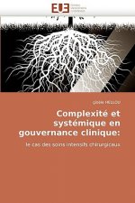 Complexite et systemique en gouvernance clinique