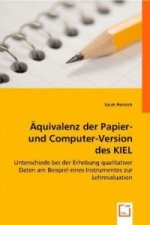 Äquivalenz der Papier- und Computer-Version des KIEL
