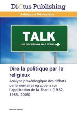 Dire La Politique Par Le Religieux