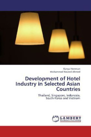 Development of Hotel Industry in Selected Asian Countries