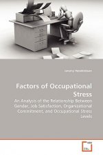 Factors of Occupational Stress