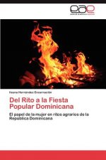 Del Rito a la Fiesta Popular Dominicana