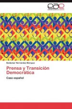 Prensa y Transicion Democratica