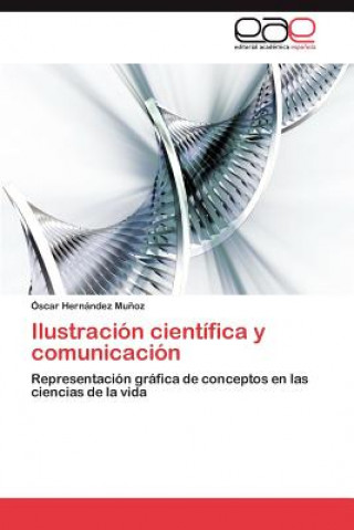 Ilustracion cientifica y comunicacion
