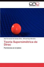 Teoria Supersimetrica de Dirac