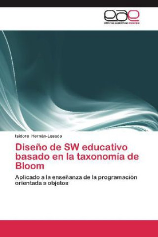 Diseño de SW educativo basado en la taxonomía de Bloom