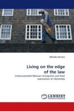 Living on the edge of the law