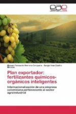Plan exportador: fertilizantes químicos-orgánicos inteligentes