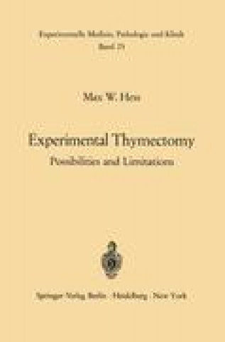 Experimental Thymectomy
