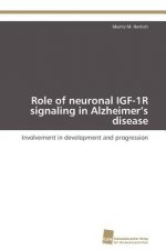 Role of neuronal IGF-1R signaling in Alzheimer's disease
